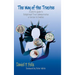 The Way of the Trustee: A Holistic Guide to Enlightened Trust Administration in Service to Families