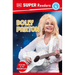 DK Super Readers Level 4 Dolly Parton