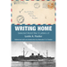 Writing Home: Selected World War II Letters of Leslie A. Fiedler