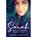 Sarah: Bound by Addiction, Freed by Christ