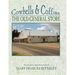 Cowbells & Coffins: The Old General Store