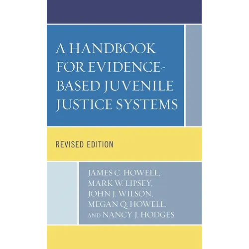 A Handbook for Evidence-Based Juvenile Justice Systems