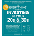 The Everything Guide to Investing in Your 20s & 30s, 3rd Edition: Your Step-By-Step Guide To: * Understanding Stocks, Bonds, and Mutual Funds * Maximi