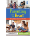 Parenting from the Heart: Raising Resilient and Successful Smart Kids