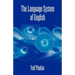 The Language System of English