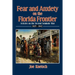 Fear and Anxiety on the Florida Frontier
