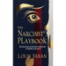 The Narcissist's Playbook: Recognizing Manipulative Behavior in Friends and Family