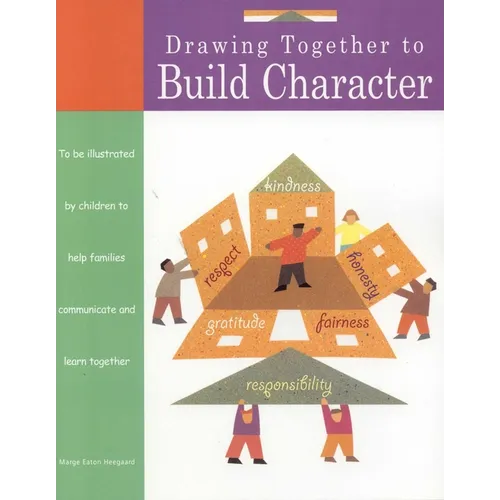 Drawing Together to Build Character