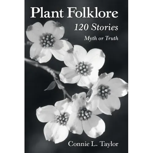 Plant Folklore: 120 Stories