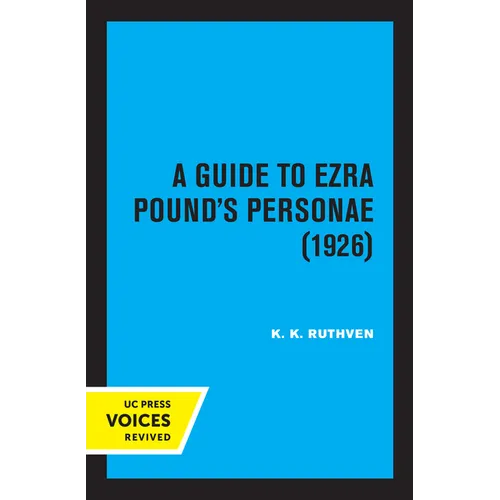 A Guide to Ezra Pound's Personae (1926)