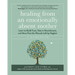 Healing from an Emotionally Absent Mother: Learn to Build Trust, Take in Nourishment, and Move Past the Wounds Left by Neglect - A Workbook