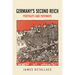 Germany's Second Reich: Portraits and Pathways