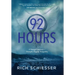 92 Hours: A Teenager's Journey - Triumphs, Tragedy, Tranquility