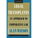 Legal Transplants: An Approach to Comparative Law, Second Edition