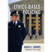 Ethics-Based Policing: Solving the Use of Excessive Force