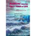 Flowing With The True Tides of Life