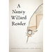 A Nancy Willard Reader: Selected Poetry and Prose