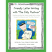 Friendly Letter Writing with "The Jolly Postman": Creative activities that teach friendly letter writing through the Ahlberg's book "The Jolly Postman
