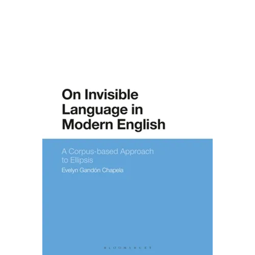 On Invisible Language in Modern English: A Corpus-based Approach to Ellipsis