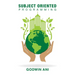 Subject Oriented Programming