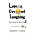 Looking Beyond Laughing
