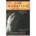 Jim Morrison: LIfe, Death, Legend