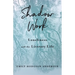 Shadow Work: Loneliness and the Literary Life