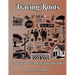 Tracing Roots African American Genealogy Unearthed