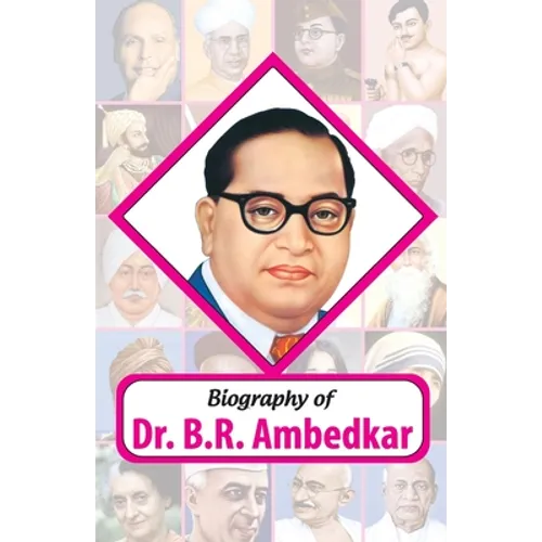 Biography of Dr. BR Ambedkar