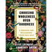 Choosing Wholeness Over Goodness: A Process for Reclaiming Your Full Self
