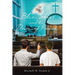 Blue Skies and the Dove of Peace: One Man's Journey to Find God
