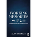 Working Memories: Postmen, Divers and the Cognitive Revolution