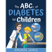 The ABCs of Diabetes for Children: Simplifying Diabetes Education