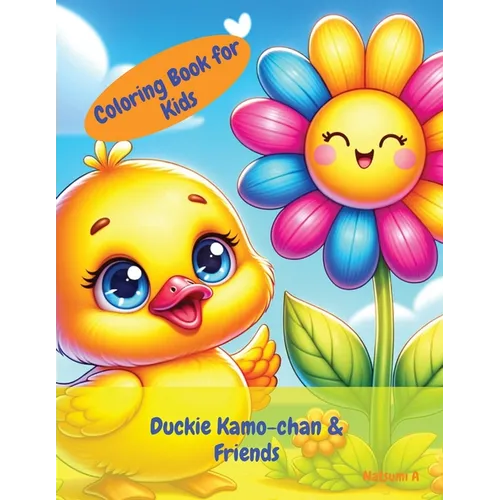 Coloring Book: Duckie Kamo-chan & Friends