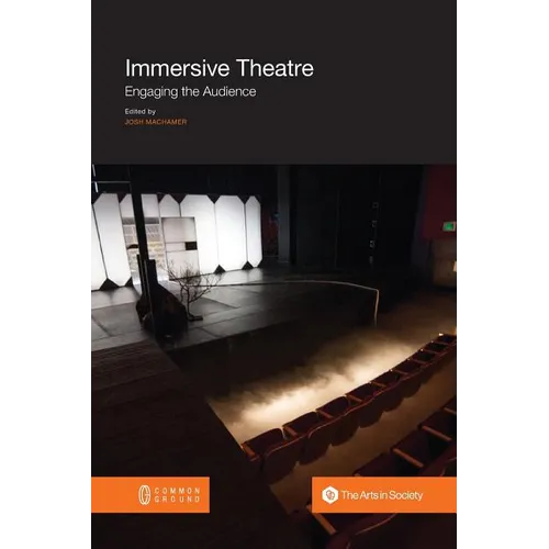 Immersive Theatre: Engaging the Audience