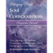 Companion Journal to Bringing Forth Soul Consciousness; Your Journey to Fulfillment, Documenting Insights While Developing Soul Consciousness: Your Jo