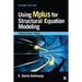 Using Mplus for Structural Equation Modeling: A Researcher′s Guide