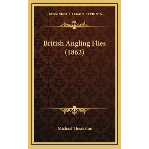 British Angling Flies (1862)