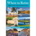Where to Retire: America's Best & Most Affordable Places