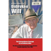 Unbroken Will: The Extraordinary Courage of an Ordinary Man The Story of Nazi Concentration Camp Survivor Leopold Engleitner, born 19