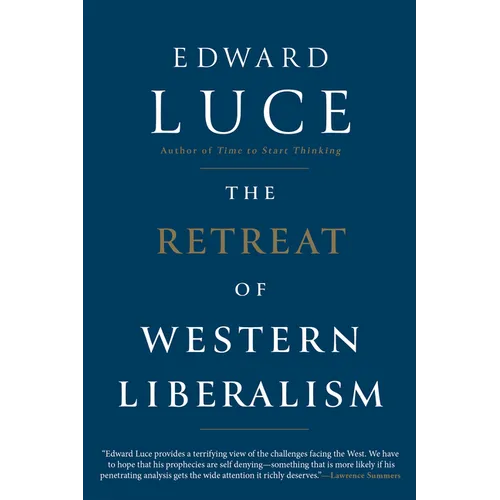The Retreat of Western Liberalism