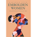 Embolden Women: Unapologetically Me