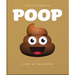 The Little Book of Poop: Stinky Wit and Wisdom