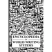 Encyclopedia of World Writing Systems: Alphabets, Abjads, Abugidas, and Syllabaries of All Languages Living and Dead
