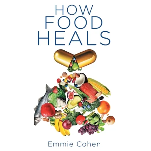 How Food Heals