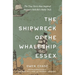 The Shipwreck of the Whaleship Essex (Warbler Classics Annotated Edition)