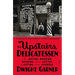 The Upstairs Delicatessen: On Eating, Reading, Reading about Eating, and Eating While Reading