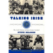 Talking Irish: The Oral History of Notre Dame Football