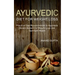Ayurvedic Diet for Weight Loss: Practical Diet Recommended in Ayurveda Health System for Weight Loss and Optimum Health
