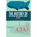 The History of the Central Intelligence Agency (C.I.A.)